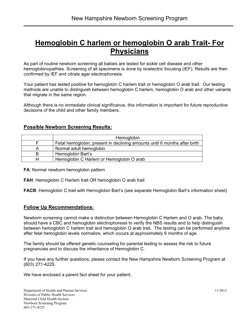 Hemoglobin C Harlem Or Hemoglobin O Arab Trait- for Physicians