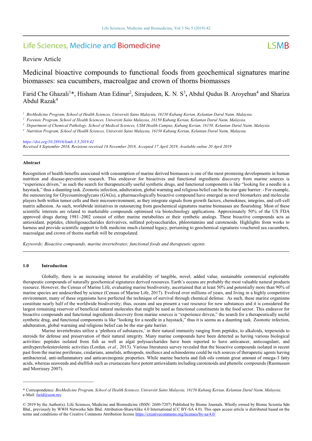 Sea Cucumbers, Macroalgae and Crown of Thorns Biomasses Farid Che Ghazali1*, Hisham Atan Edinur2, Sirajudeen, K