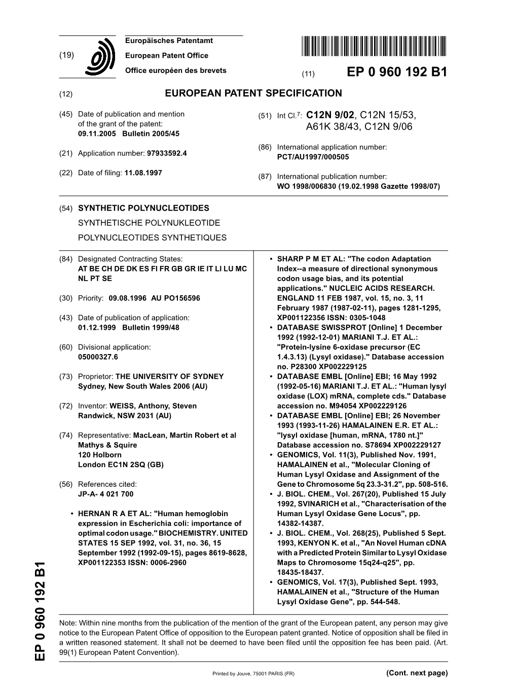 Synthetic Polynucleotides Synthetische Polynukleotide Polynucleotides Synthetiques