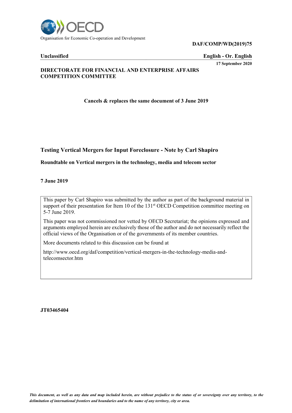 Testing Vertical Mergers for Input Foreclosure - Note by Carl Shapiro