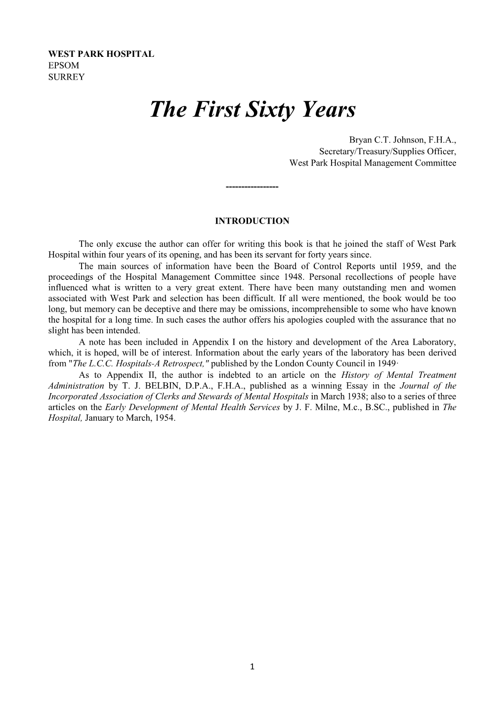 The First Sixty Years