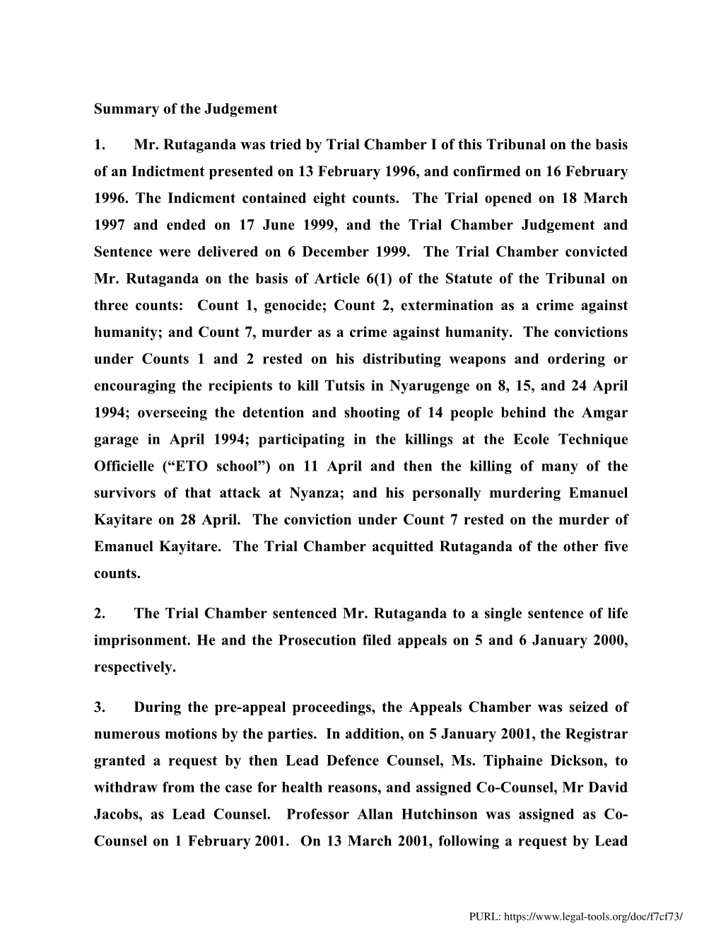 Summary of the Judgement 1. Mr. Rutaganda Was Tried by Trial