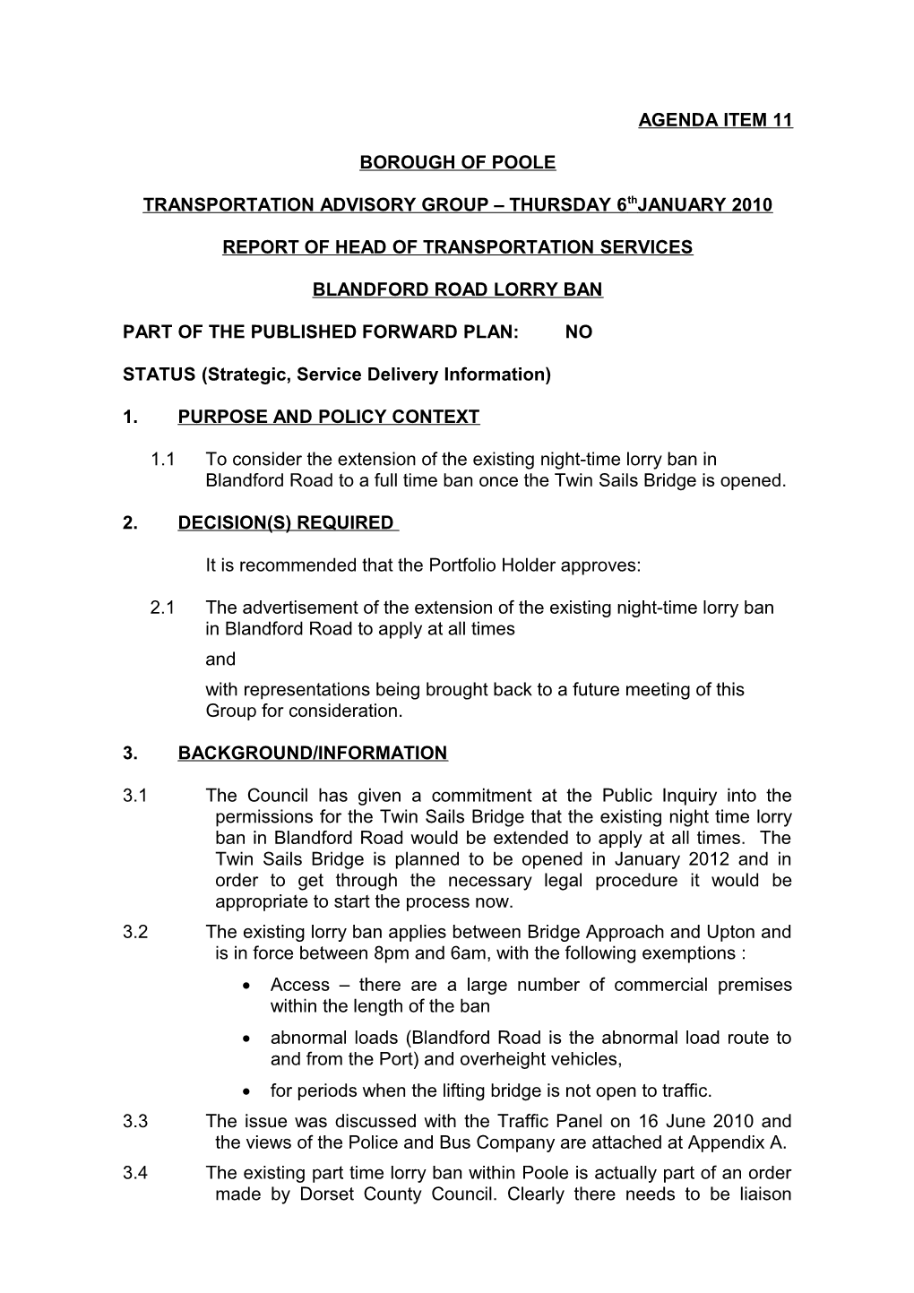 Blandford Road Lorry Ban