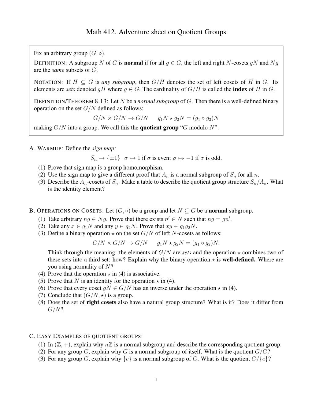 Math 412. Adventure Sheet on Quotient Groups