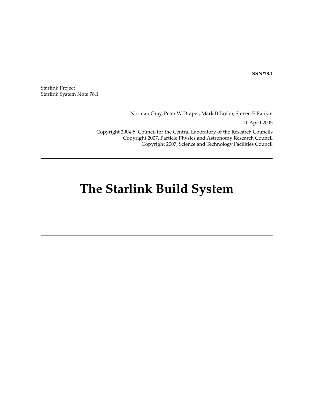 The Starlink Build System SSN/78.1 —Abstract I