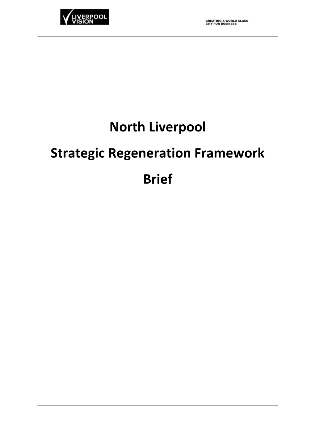 North Liverpool Strategic Regeneration Framework Brief