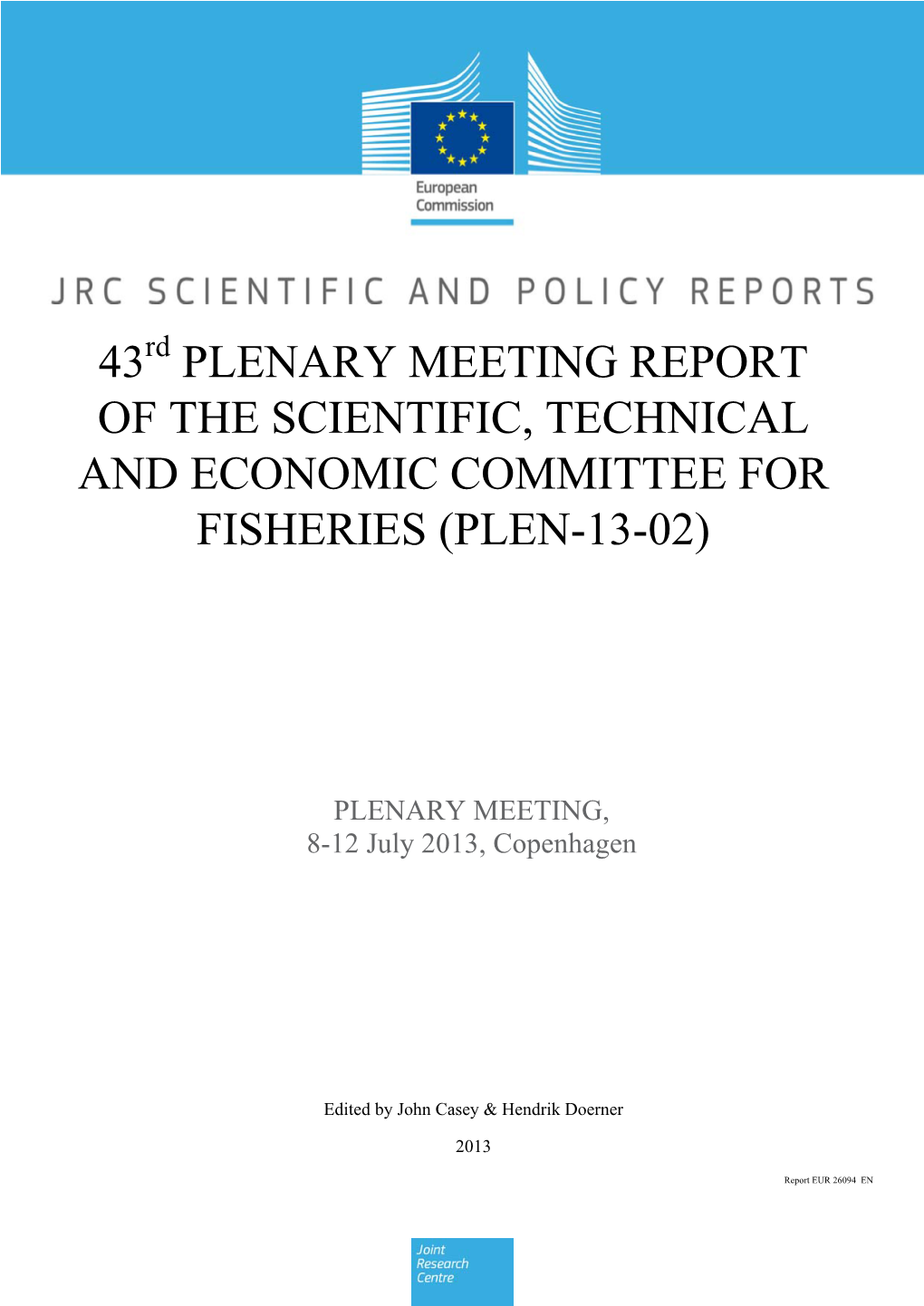 43 Plenary Meeting Report of The