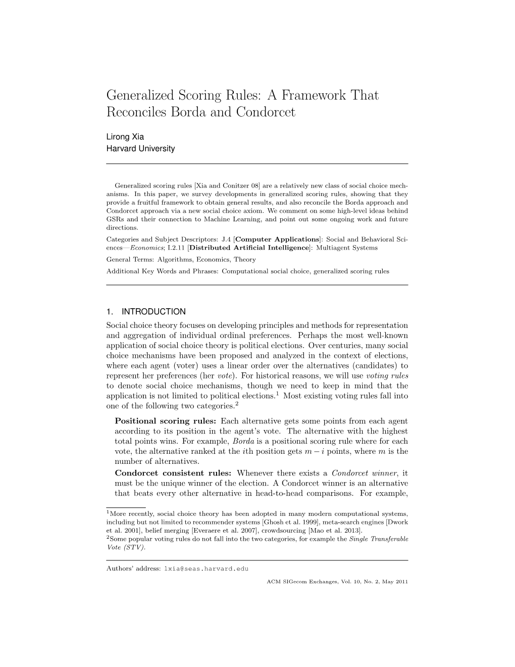 Generalized Scoring Rules: a Framework That Reconciles Borda and Condorcet