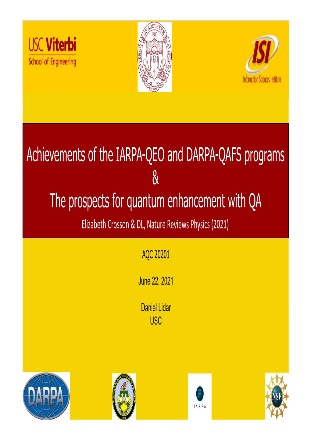 Achievements of the IARPA-QEO and DARPA-QAFS Programs & The