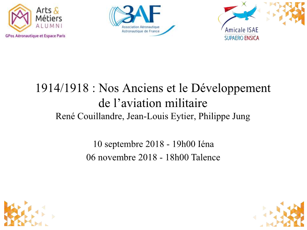 1914/1918 : Nos Anciens Et Le Développement De L' Aviation