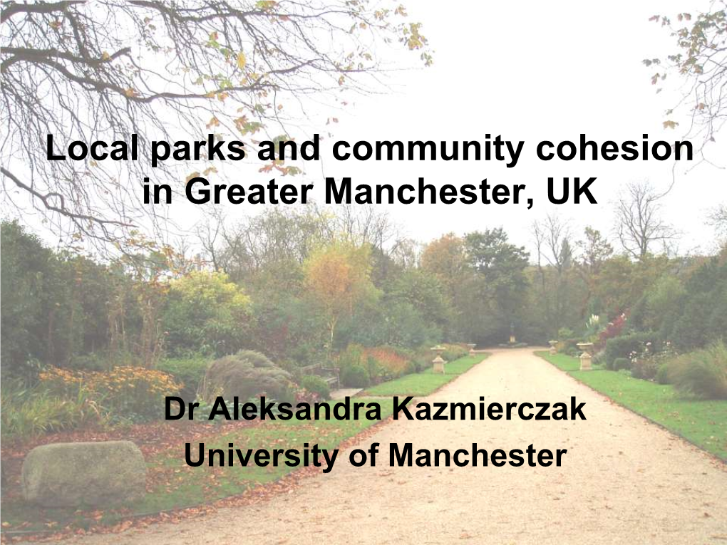 Green Spaces and Social Cohesion: Three Neighbourhoods in Greater Manchester