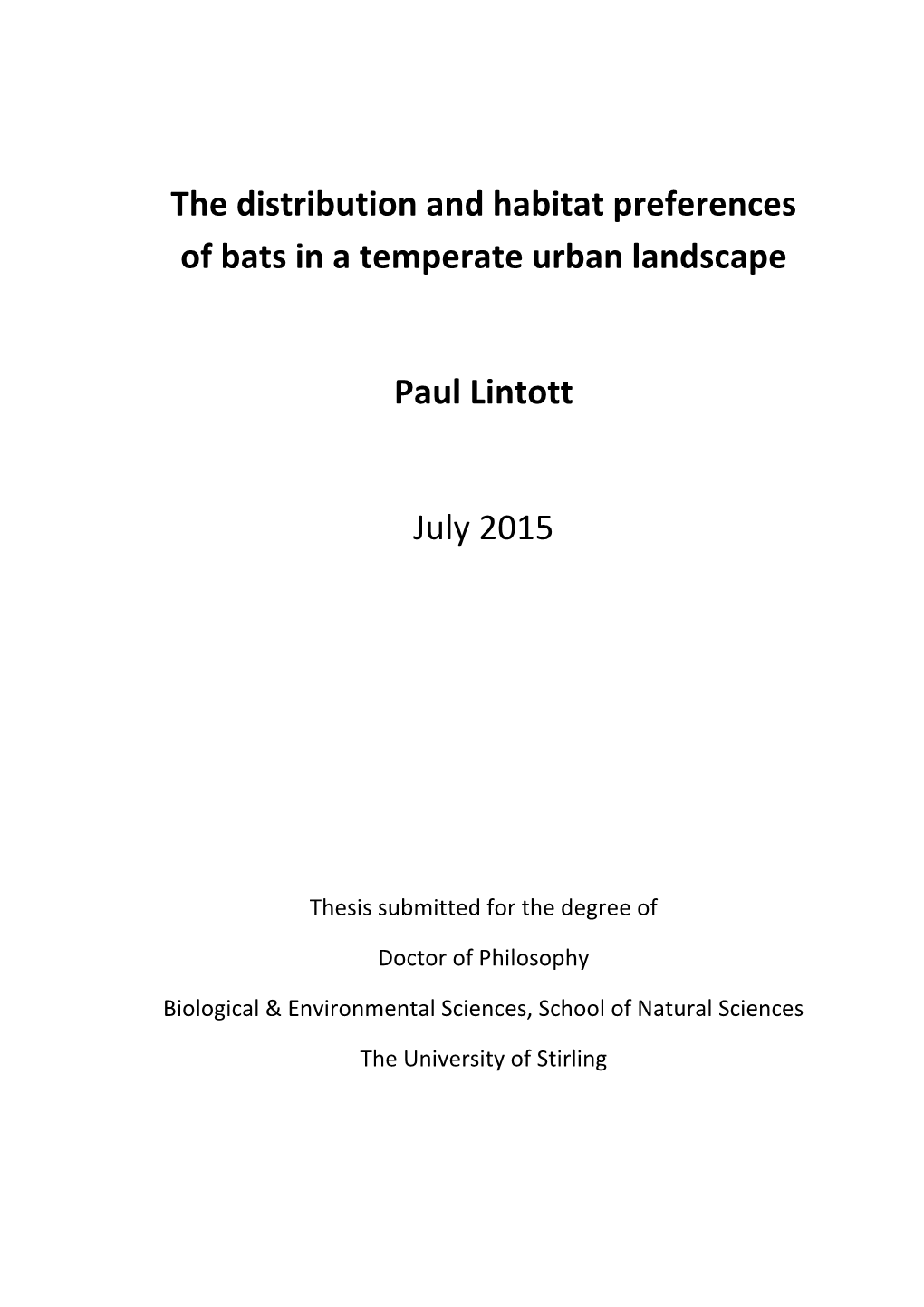 The Distribution and Habitat Preferences of Bats in a Temperate Urban Landscape