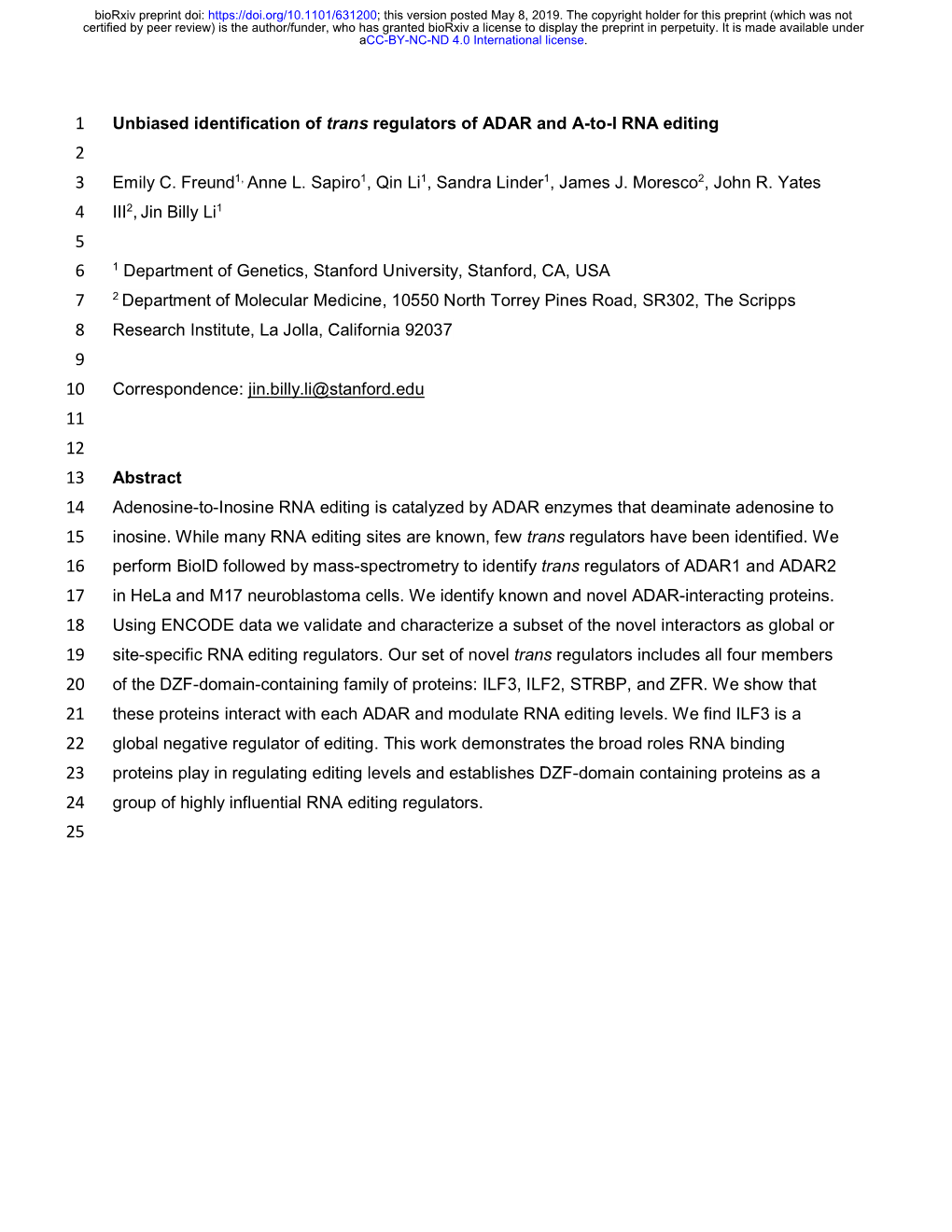 Unbiased Identification of Trans Regulators of ADAR and A-To-I RNA Editing 2 3 Emily C