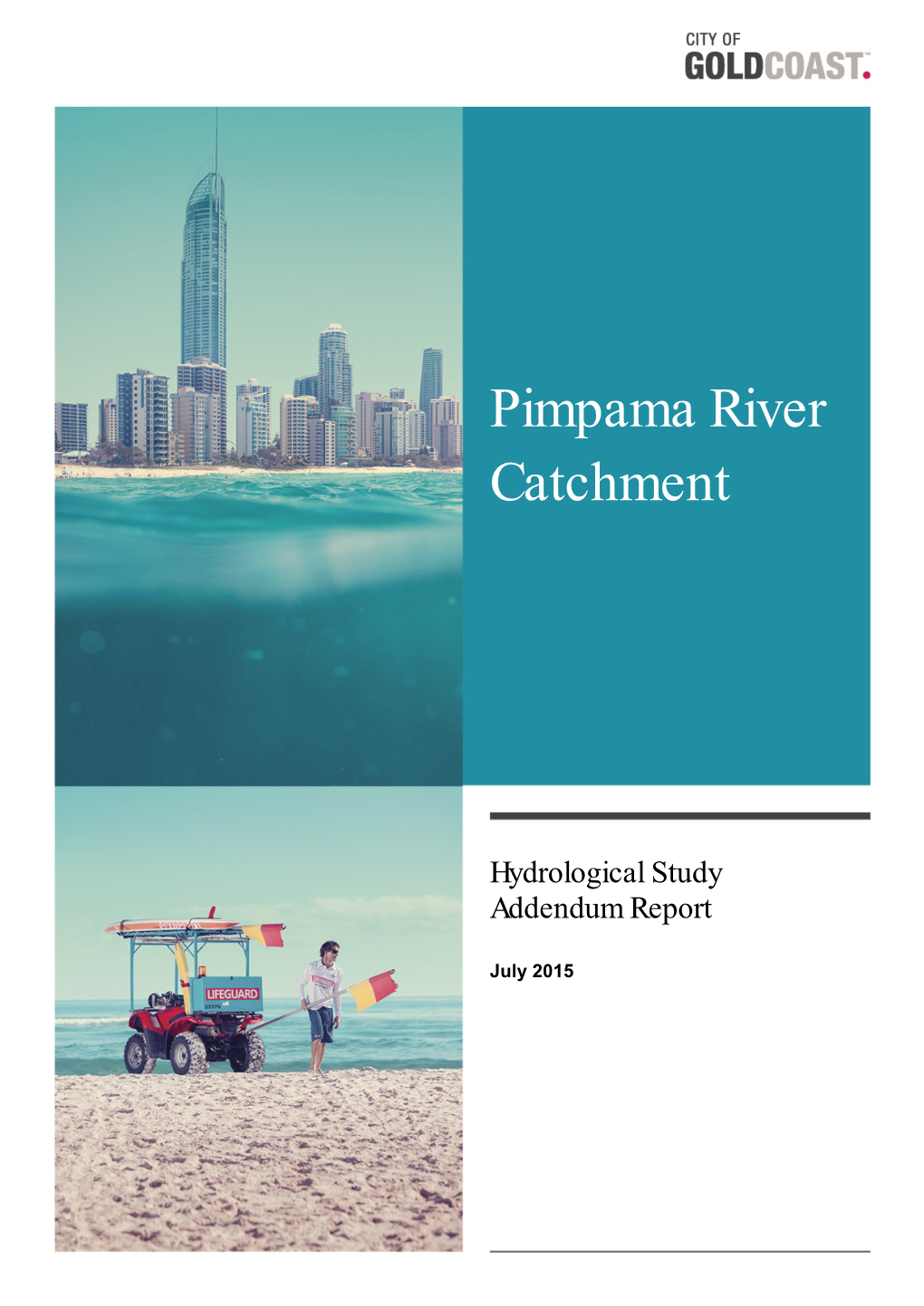Pimpama River Catchment Hydrological Study Addendum Report