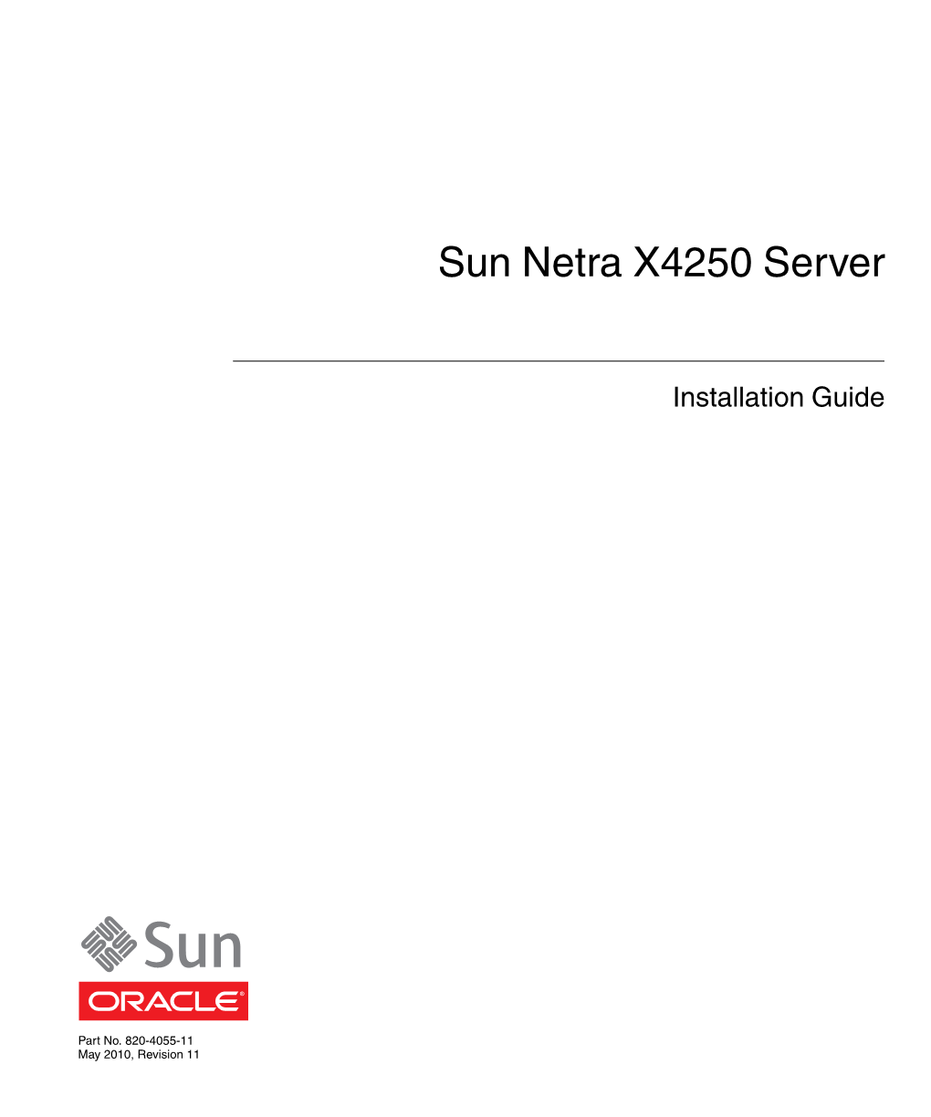 Sun Netra X4250 Server Installation Guide