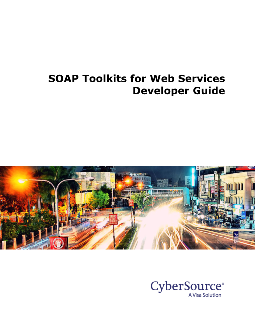 SOAP Toolkits for Web Services Developer Guide