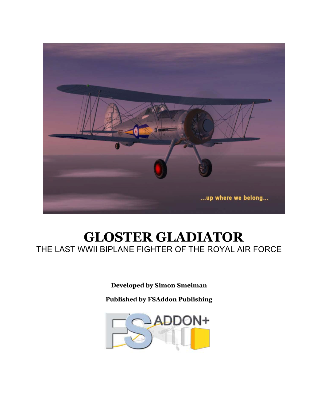 Gloster Gladiator the Last Wwii Biplane Fighter of the Royal Air Force