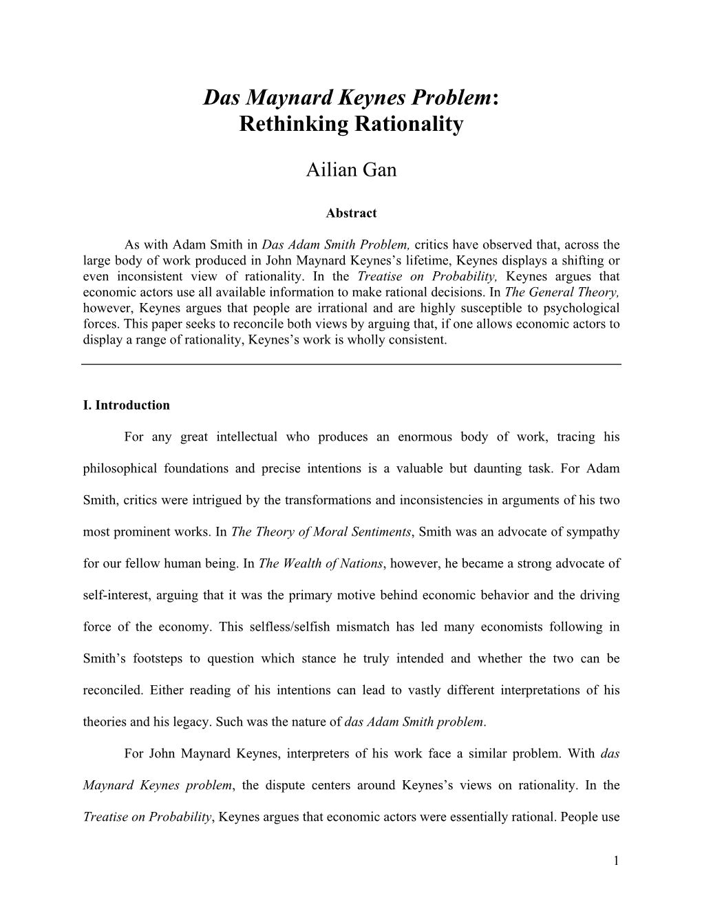 Das Maynard Keynes Problem: Rethinking Rationality