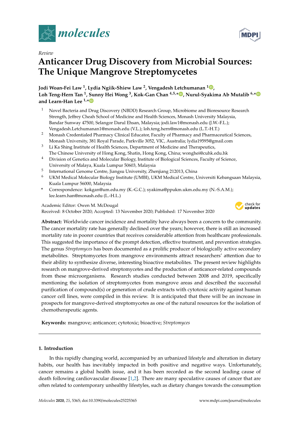 Anticancer Drug Discovery from Microbial Sources: the Unique Mangrove Streptomycetes