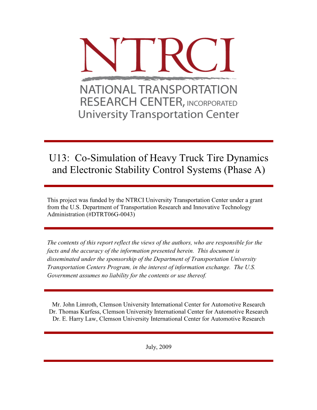 Co-Simulation of Heavy Truck Tire Dynamics and Electronic Stability Control Systems (Phase A)