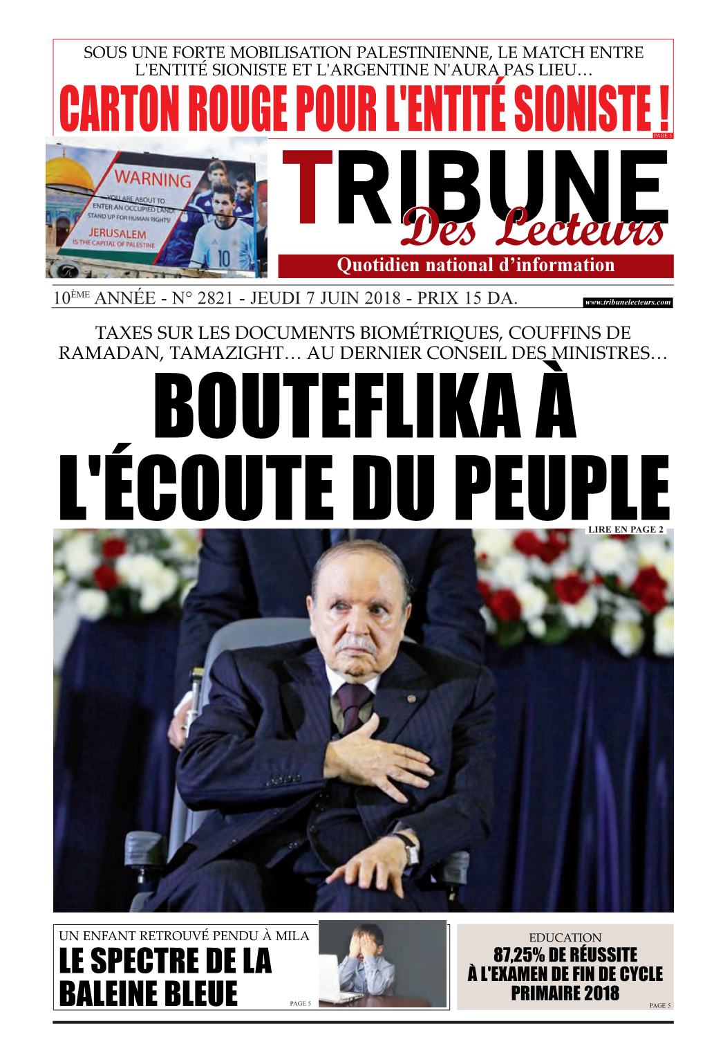 CARTON ROUGE POUR L'entité SIONISTE ! ÈME Séraïdi, Wilaya D'annaba, Apprend-On Ahras, a Indiqué La Même Source