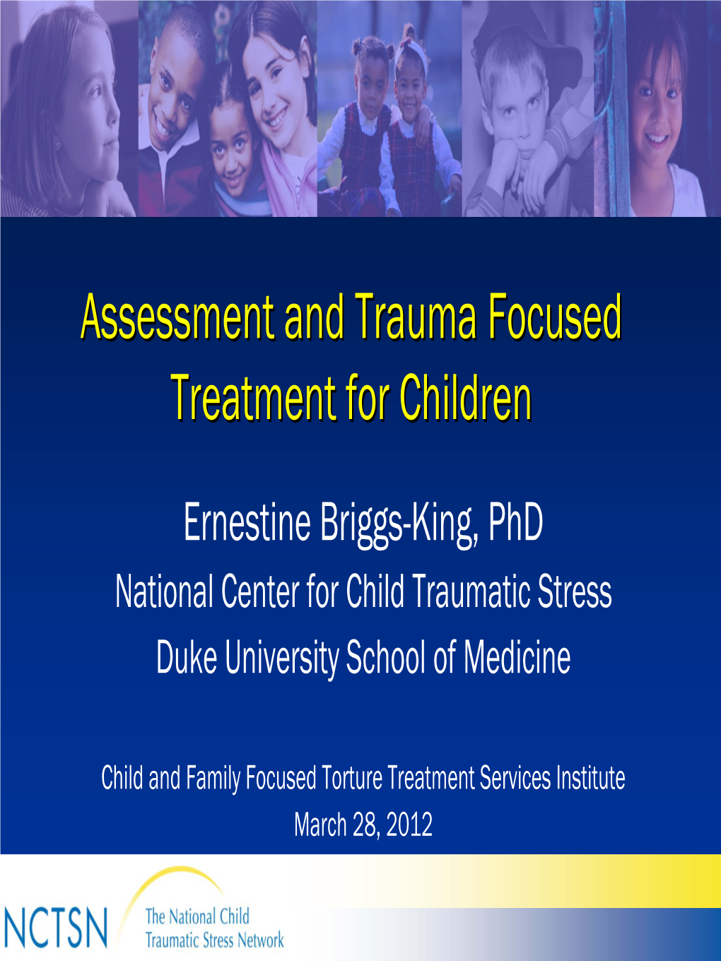 Spreading Evidence Based Practices for Treatment of Abused Children