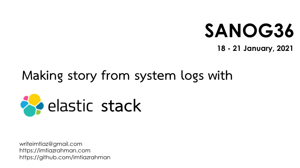 Making Story from System Logs with Elastic Stack