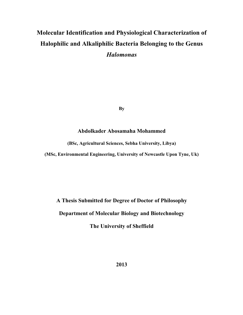 Molecular Identification and Physiological Characterization of Halophilic and Alkaliphilic Bacteria Belonging to the Genus Halomonas