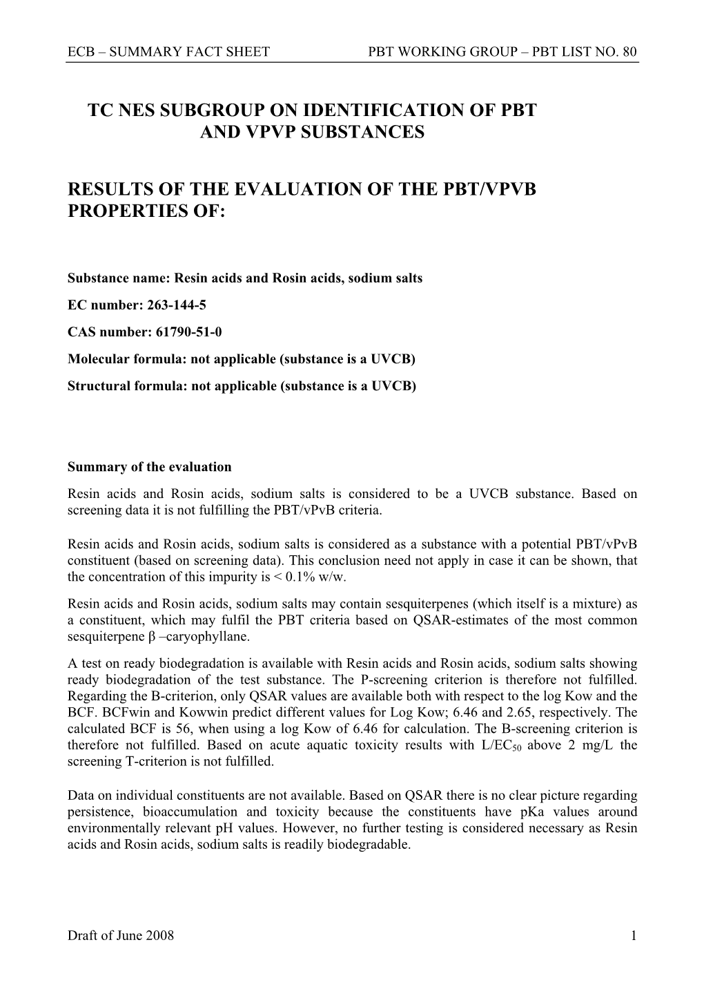 Proposal for Identification of a Substance As a Cmr, Pbt