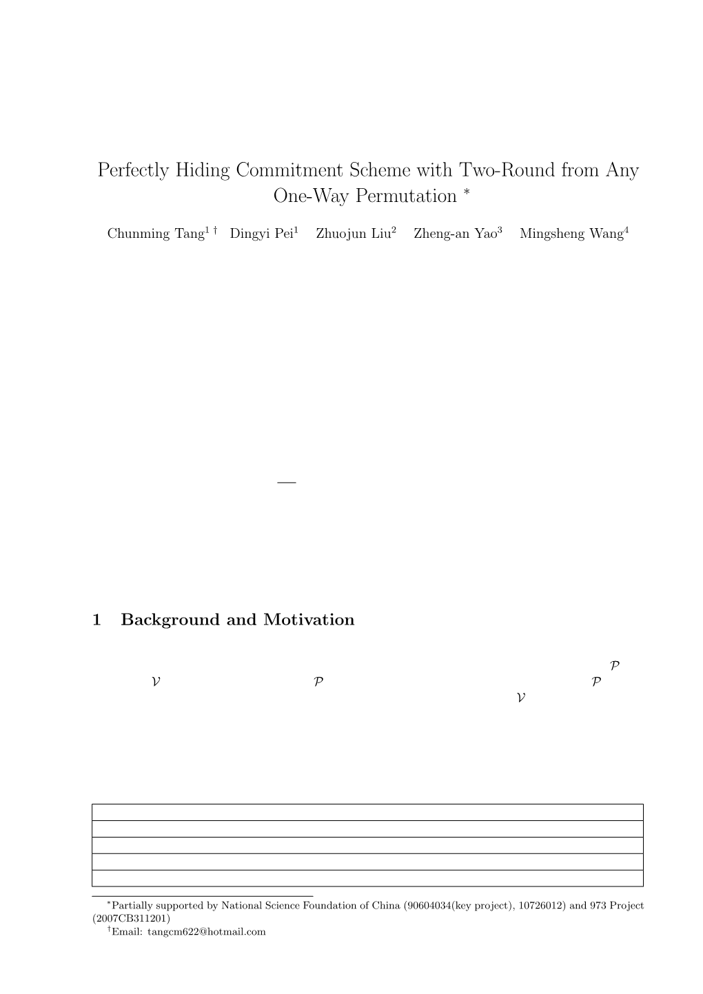 Perfectly Hiding Commitment Scheme with Two-Round from Any One-Way Permutation ∗