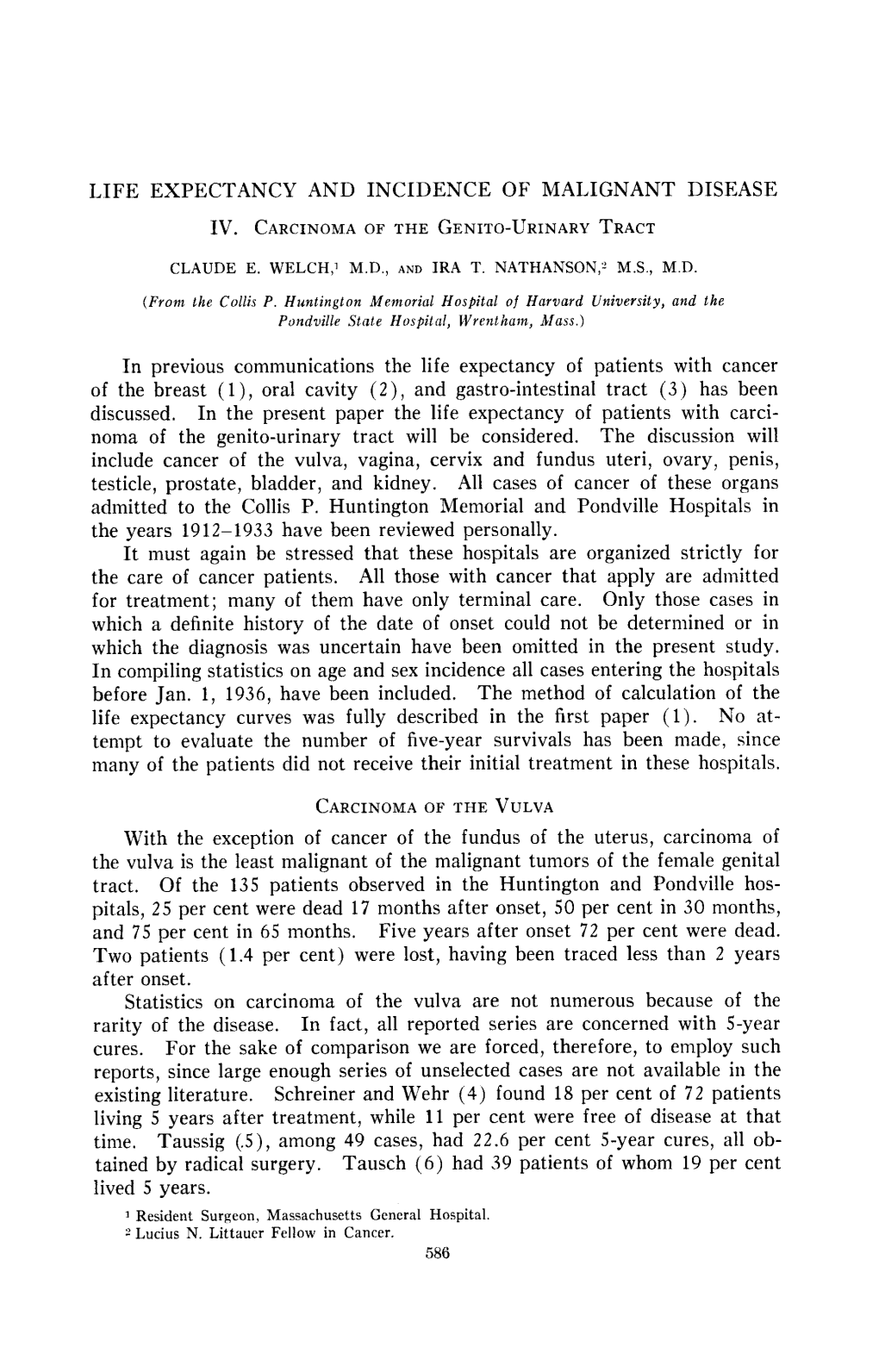 Life Expectancy and Incidence of Malignant Disease Iv