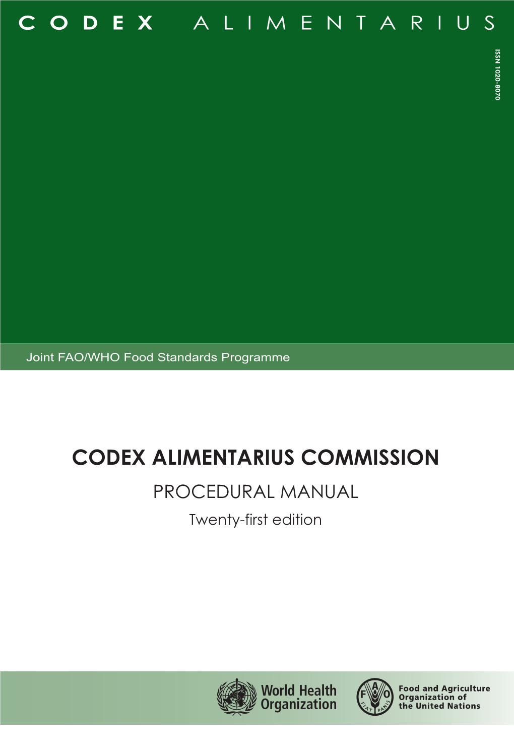 Codex Alimentarius Commission C O D E X a L I M E N T a R I U S Issn 1020-8070