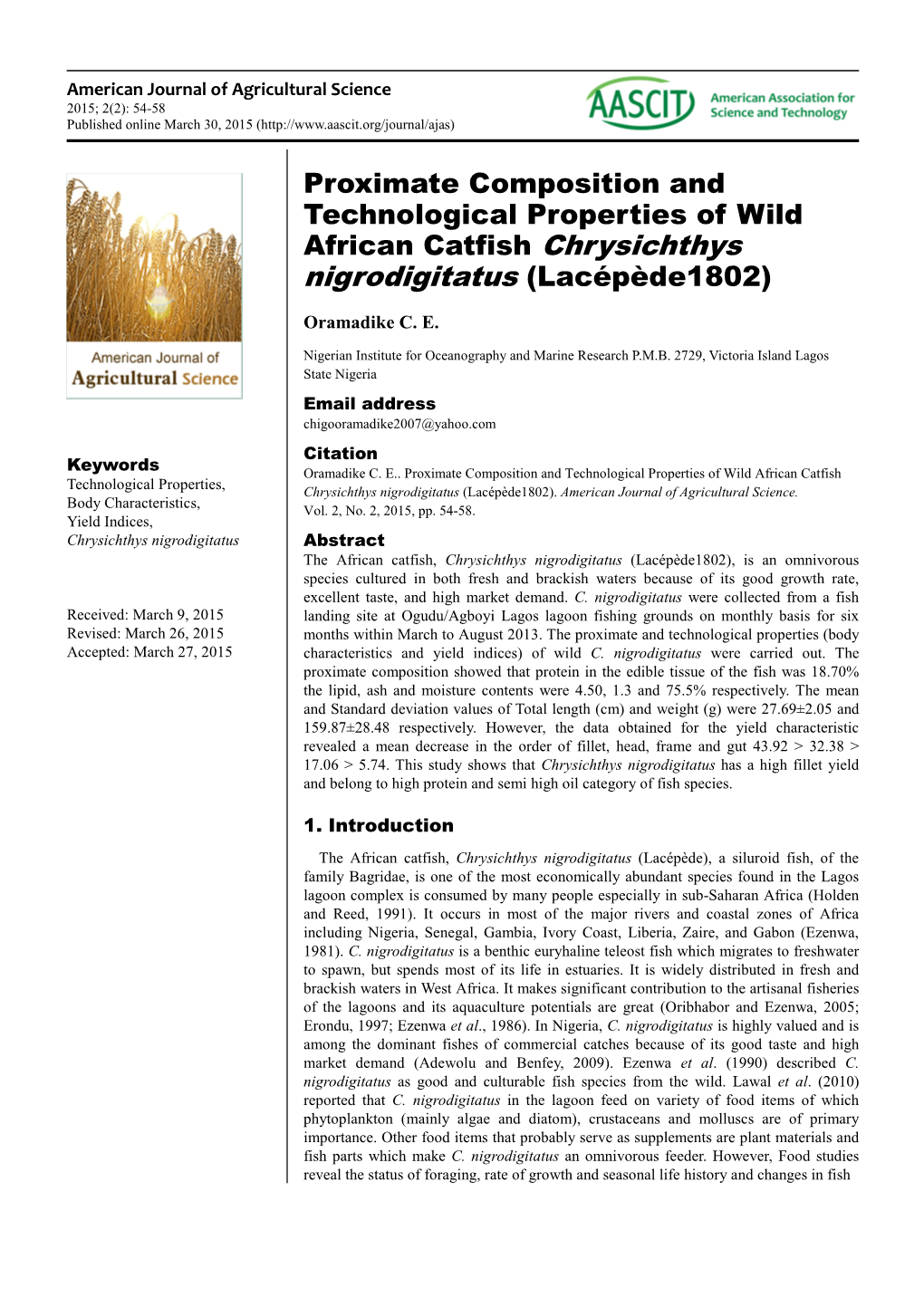 Proximate Composition and Technological Properties of Wild African Catfish Chrysichthys Nigrodigitatus (Lacépède1802)