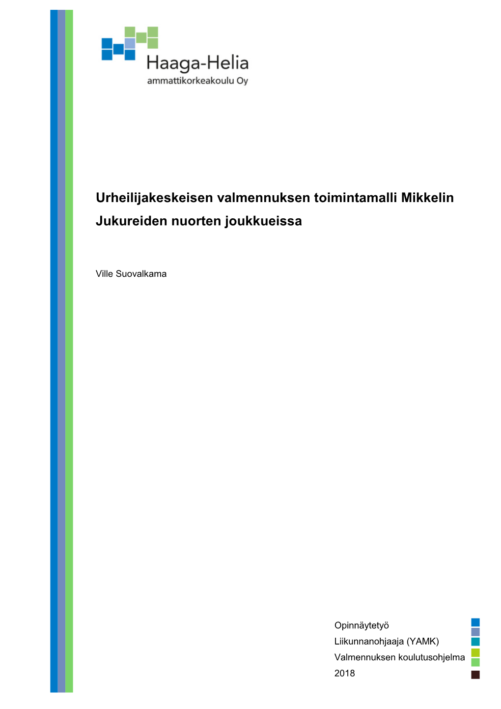 Raporttien Ulkoasu Ja Lähteisiin Viittaaminen