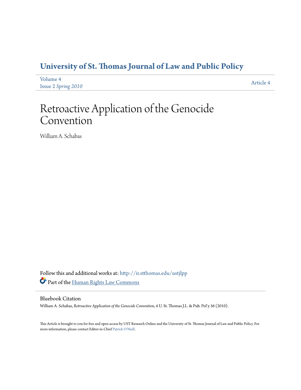 Retroactive Application of the Genocide Convention William A
