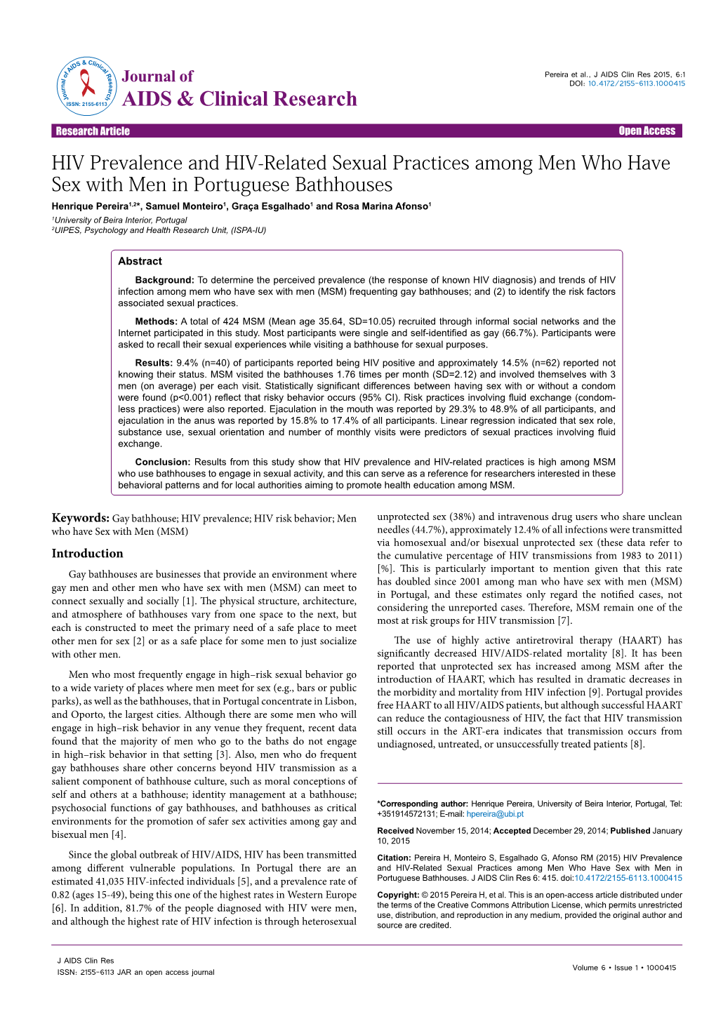 HIV Prevalence and HIV-Related Sexual Practices Among Men Who