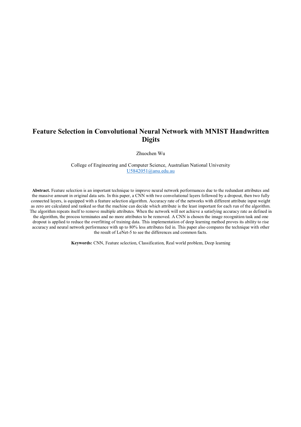 Feature Selection in Convolutional Neural Network with MNIST Handwritten Digits
