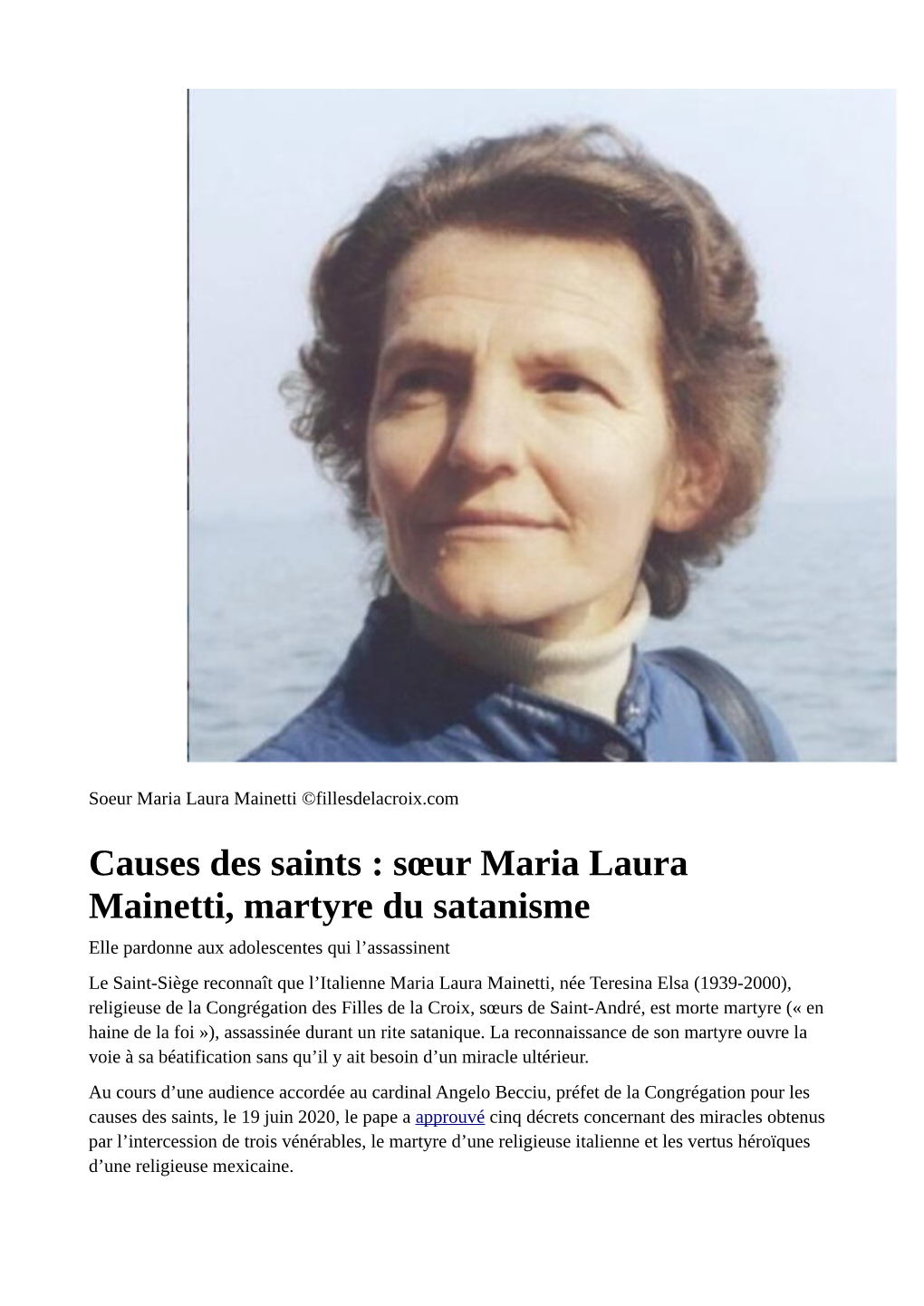 Causes Des Saints : Sœur Maria Laura Mainetti, Martyre Du Satanisme