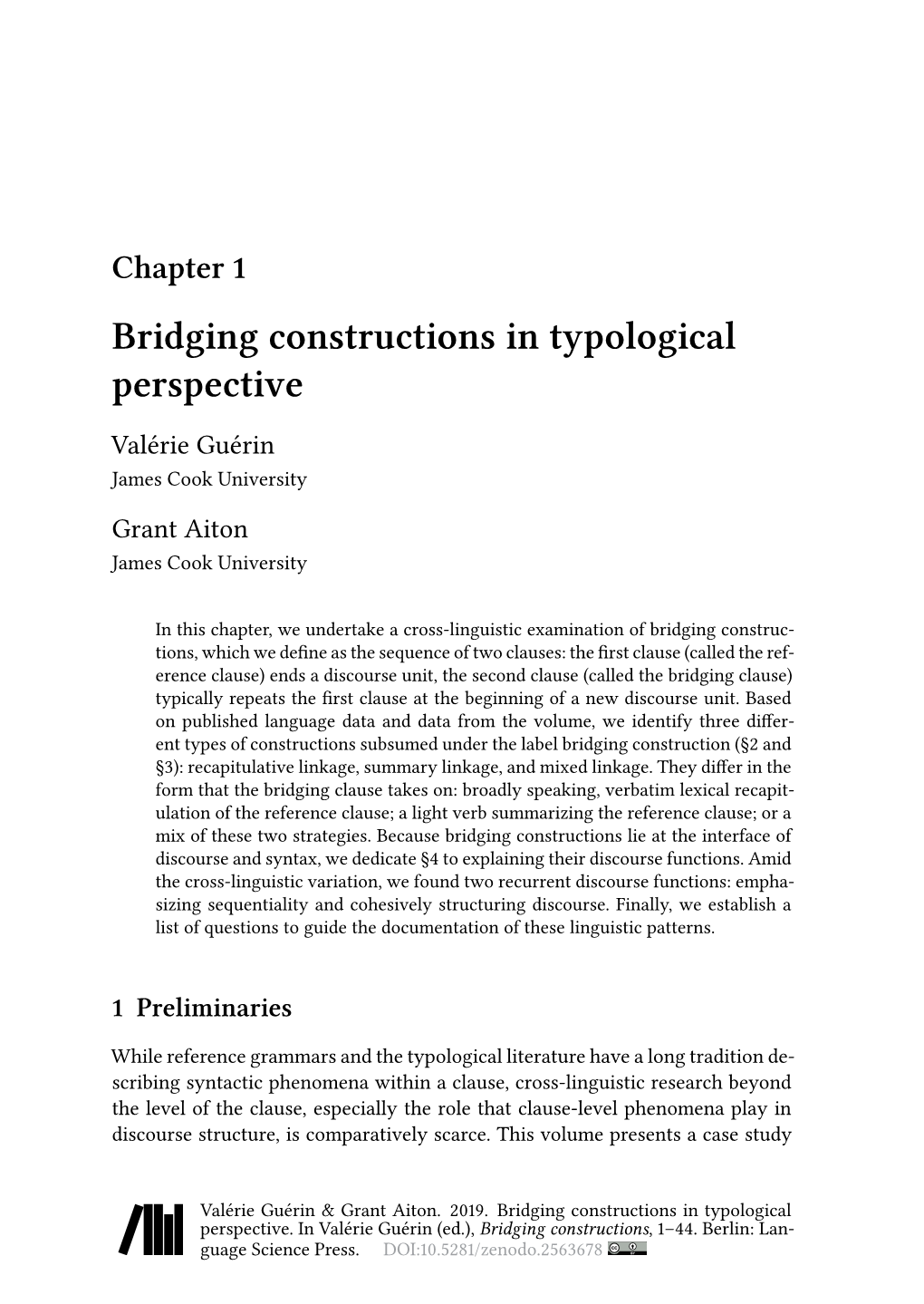 Bridging Constructions in Typological Perspective Valérie Guérin James Cook University Grant Aiton James Cook University