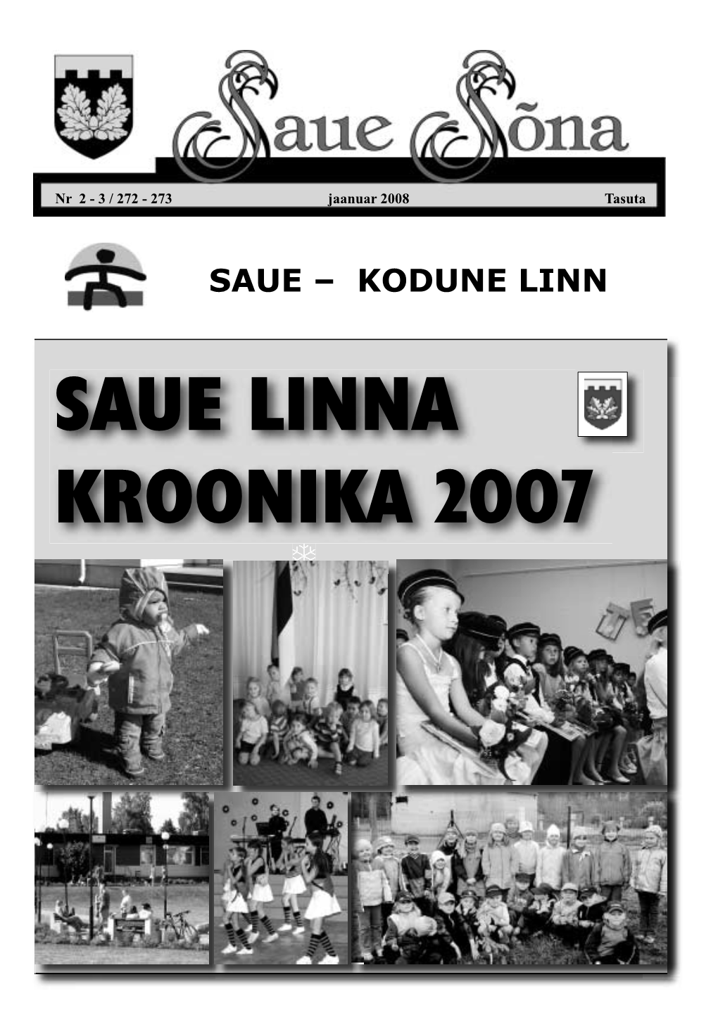 Saue Linna Kroonika 2007  2 Saue Kroonika 2007