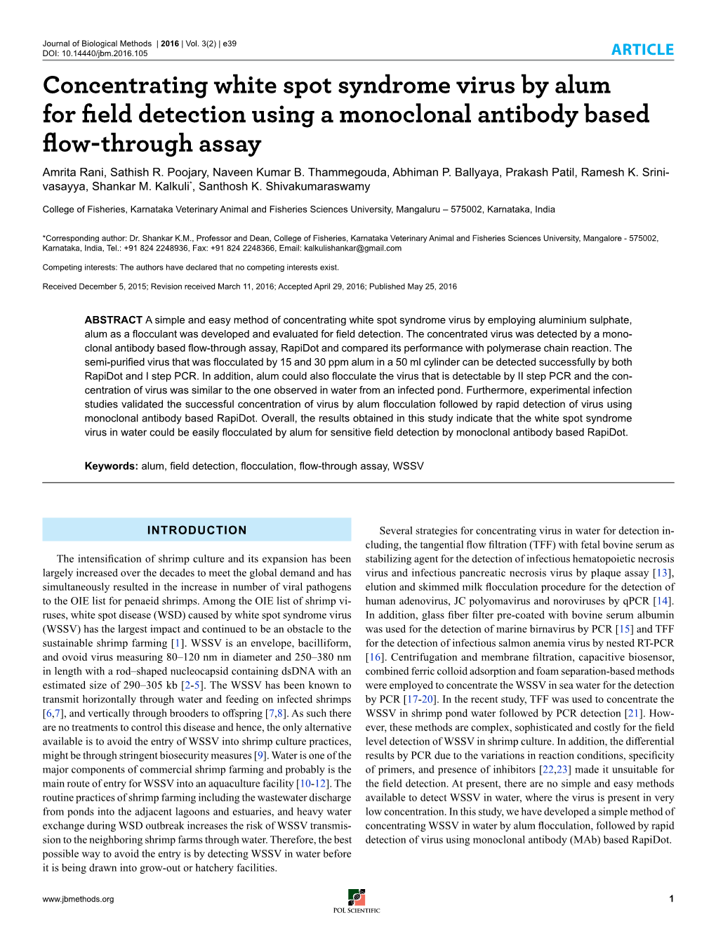 Concentrating White Spot Syndrome Virus by Alum for Field Detection Using a Monoclonal Antibody Based Flow-Through Assay Amrita Rani, Sathish R