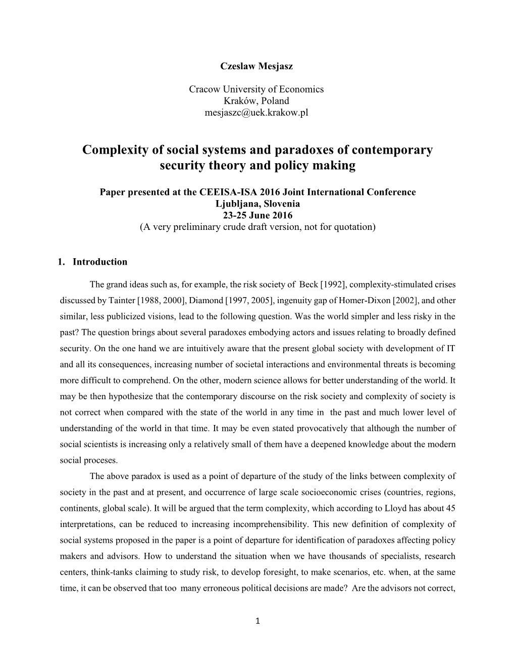 Complexity of Social Systems and Paradoxes of Contemporary Security Theory and Policy Making