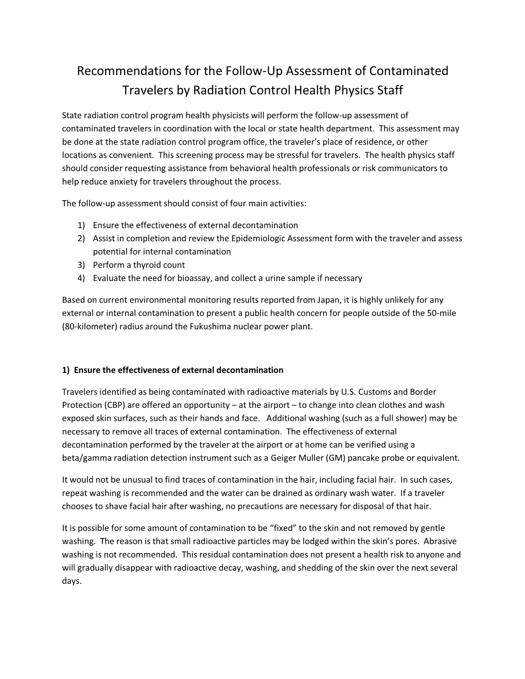 Recommendations for the Follow-Up Assessment of Contaminated Travelers by Radiation Control Health Physics Staff