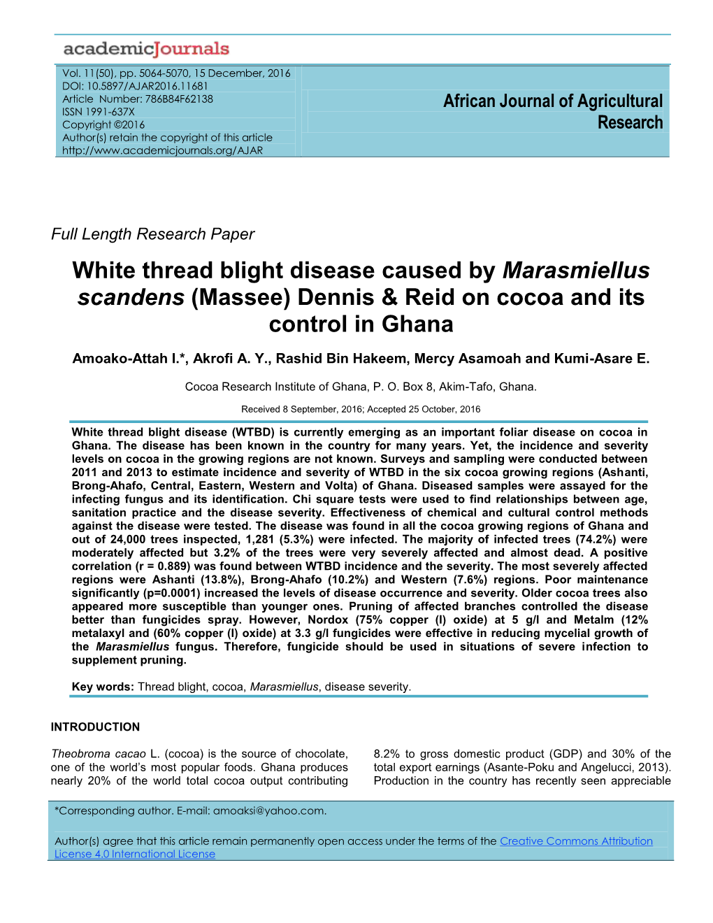 White Thread Blight Disease Caused by Marasmiellus Scandens (Massee) Dennis & Reid on Cocoa and Its Control in Ghana