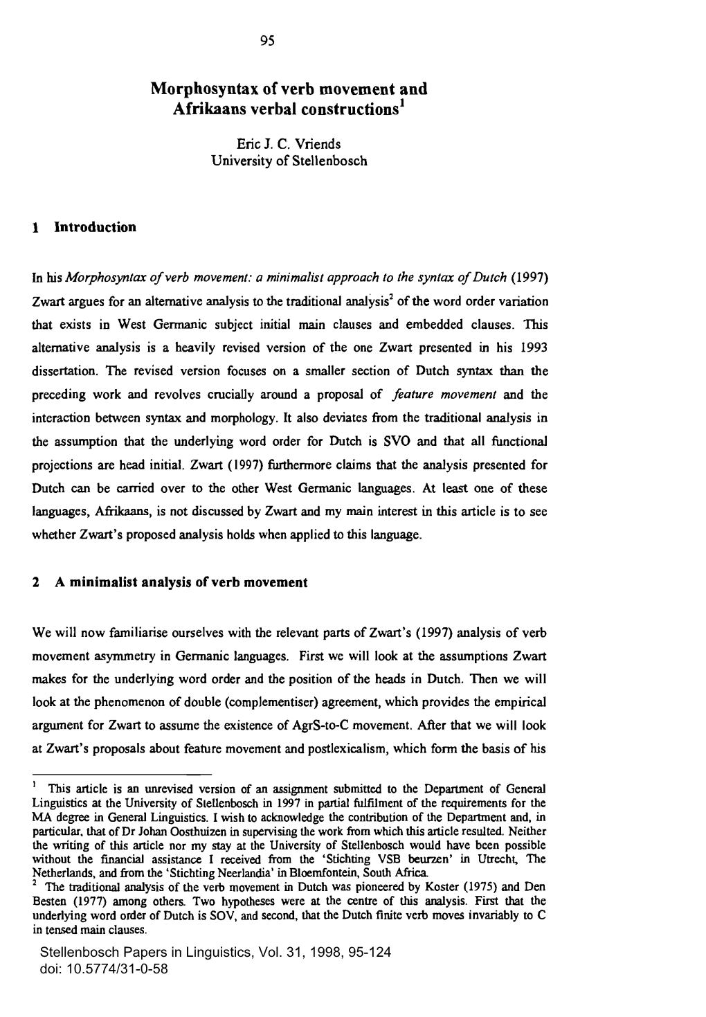 Morphosyntax of Verb Movement and Afrikaans Verbal Constructionsl