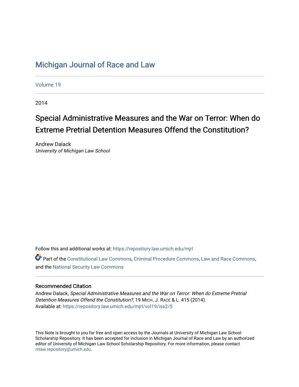 Special Administrative Measures and the War on Terror: When Do Extreme Pretrial Detention Measures Offend the Constitution?