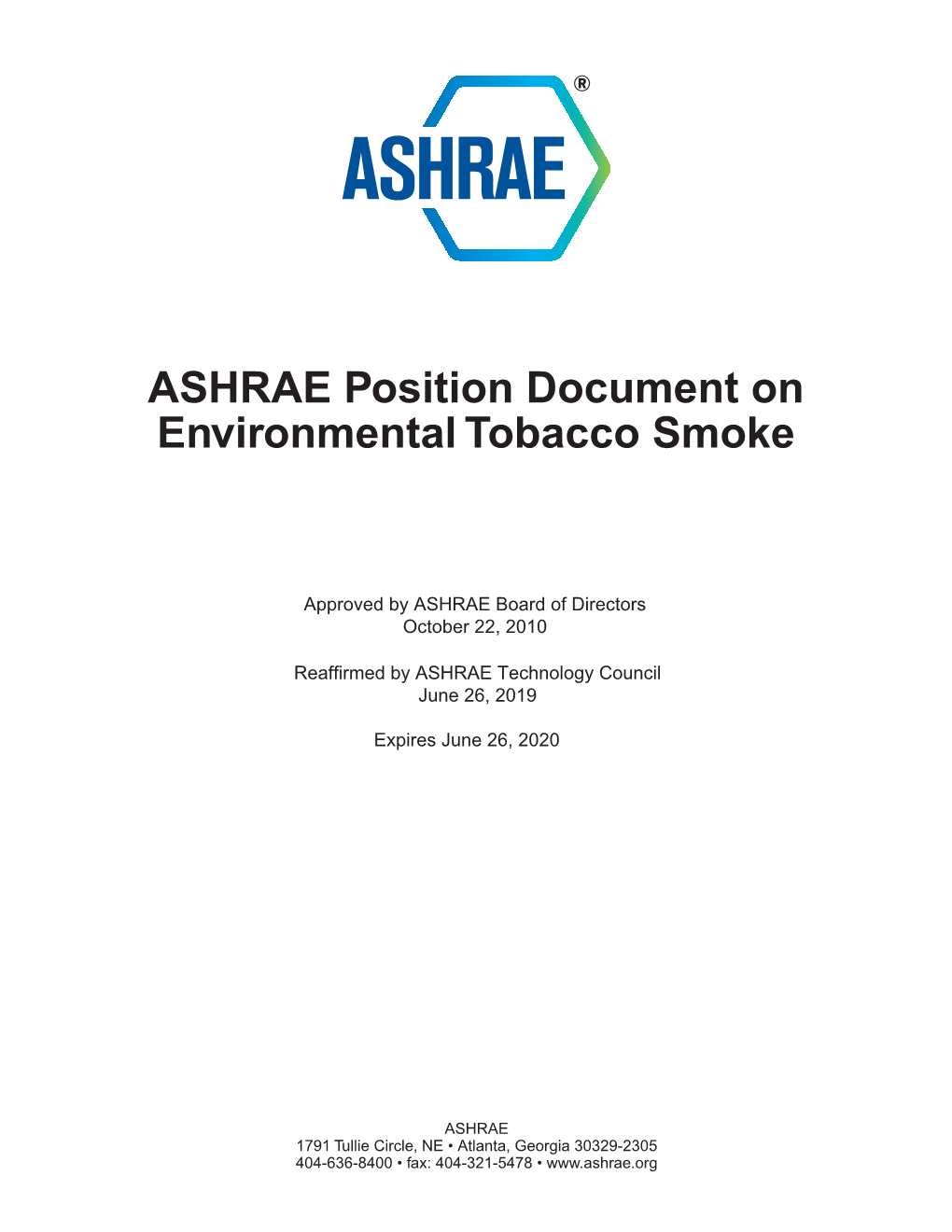 ASHRAE Position Document on Environmental Tobacco Smoke