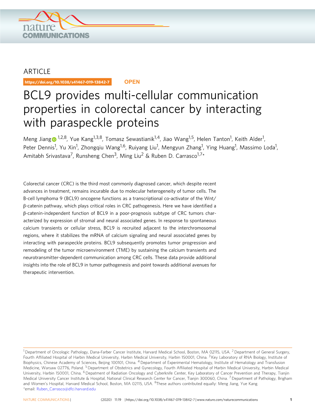 BCL9 Provides Multi-Cellular Communication Properties in Colorectal Cancer by Interacting with Paraspeckle Proteins