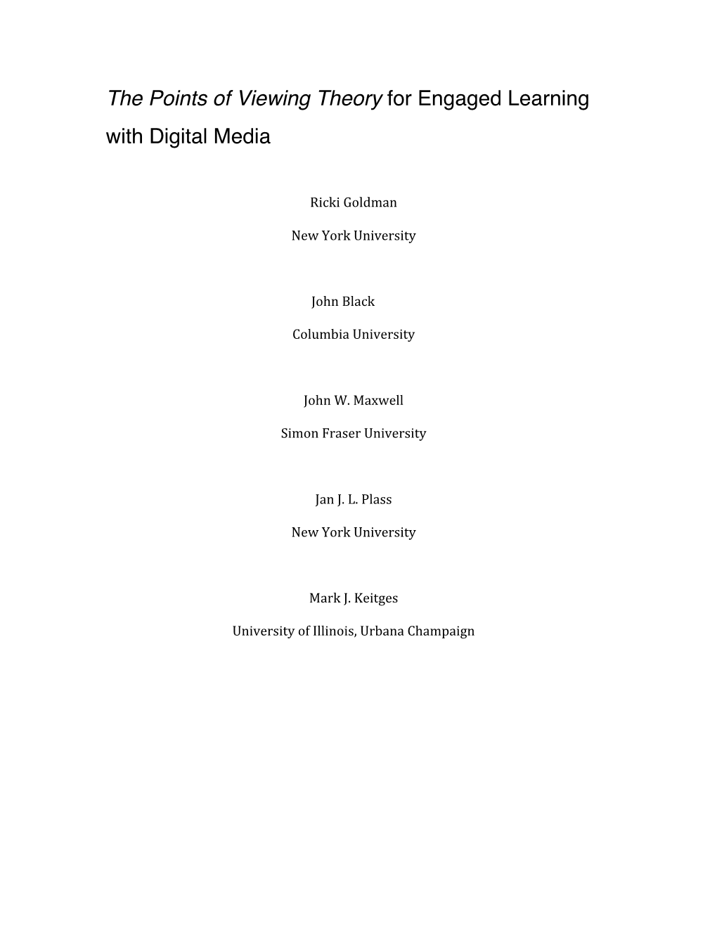 The Points of Viewing Theory for Engaged Learning with Digital Media