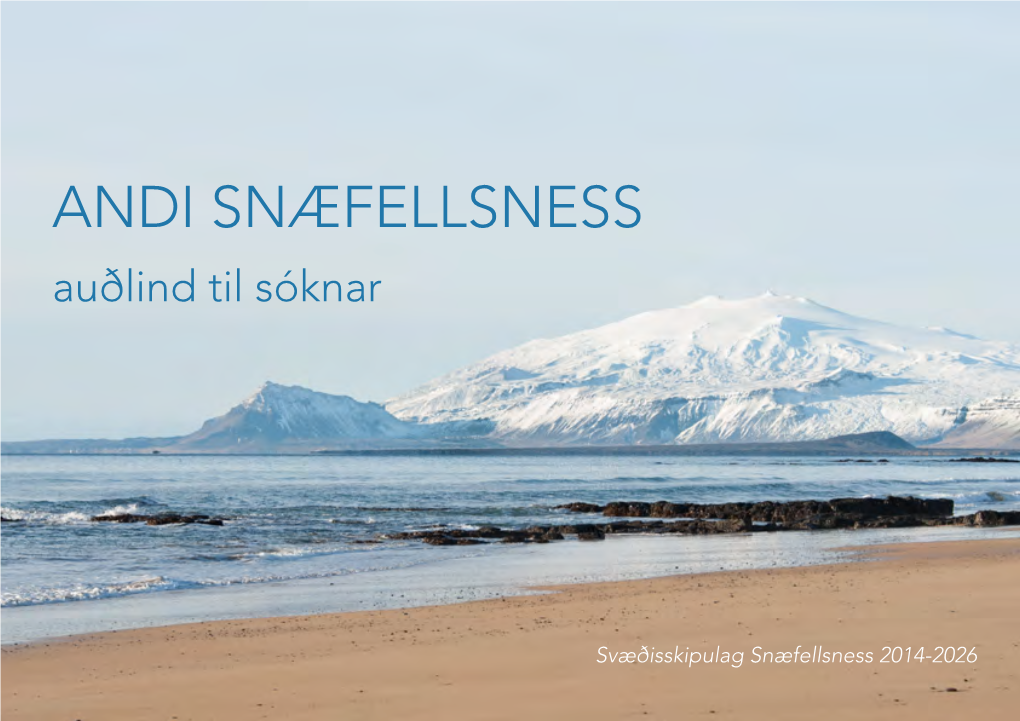 ANDI SNÆFELLSNESS Auðlind Til Sóknar